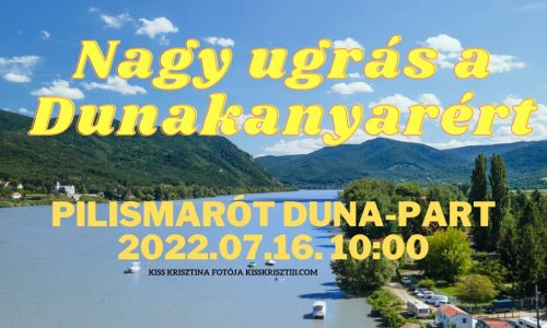 Nagy ugrás a Dunakanyarért címmel szerveznek programot Pilismaróton