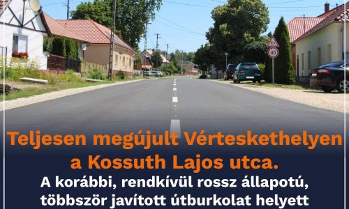 Megújult Vérteskethely főutcája